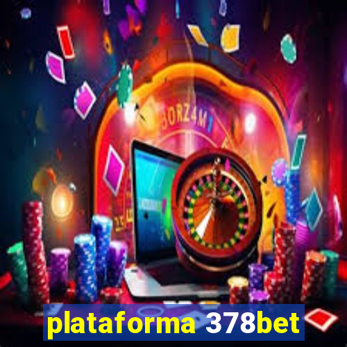 plataforma 378bet